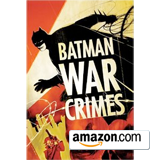 Batman: War Crimes